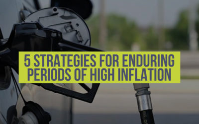 5 Strategies for Enduring Periods of High Inflation – Video